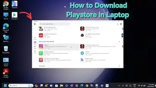 Laptop/PC main playstore kaise download karain/ How to download playstore in Laptop and PC