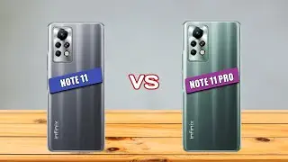 Infinix Note 11 vs Infinix Note 11 Pro