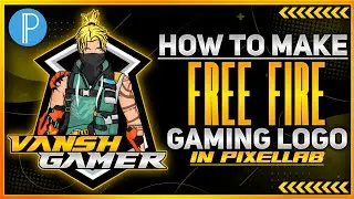 How to make Free Fire Gaming Logo in Pixellab with Voice Over || Vansh XD