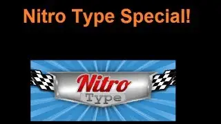 Nitro Type Episode #1