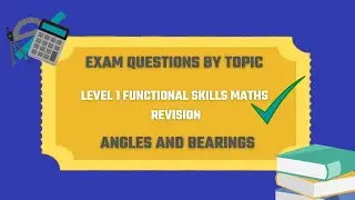 Angles and Bearings Exam Questions. Revise for your Level 1 Functional Skills Maths Exam