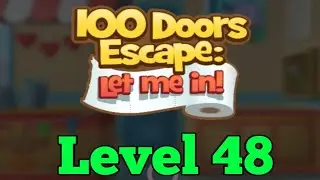 100 Doors Escape: Let Me In! Level 48 || Android Gameplay || Wingman