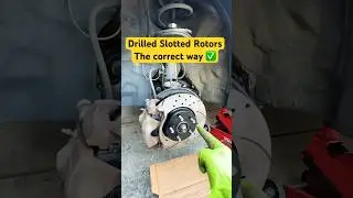 Correct way to install Drilled Slotted Rotors ✅ 