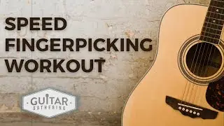 Speed Fingerpicking Workout