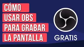 Como Usar OBS Studio para Grabar Pantalla 2024