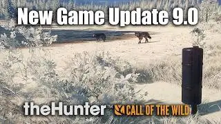 New Game Update 9.0 Patch Notes - theHunter Call Of The Wild