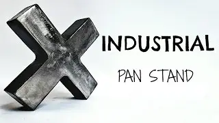 INDUSTRIAL PAN STAND!! | Welding 101