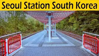 Seoul Station | South Korea Seoul | South Korea Visit |  Explore South Korea  | Seoul Train Station