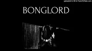 BONGLORD - Arise