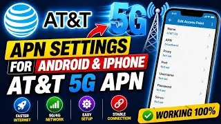 AT&T Access Point Name Settings | AT&T 5G Apn Settings
