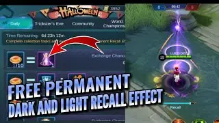 FREE Permanent Recall Effect |
Dark and Light Recall Effect  | Mobile Legends Bang Bang