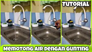 Tutorial Memotong Air Dengan Gunting - Magic Trick KINEMASTER