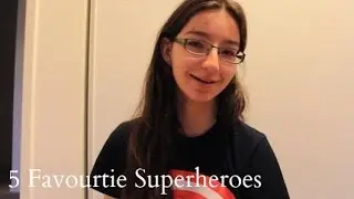 5 Favourite Superheroes