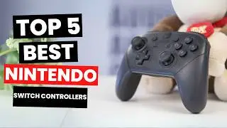 Best Nintendo Switch Controllers 2025 - (Watch Before You Purchase)