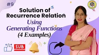 9. Solve recurrence relation by Generating Function || Generating Function 