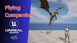 How to Make a Flying Companion in Unreal Engine | Tutorial