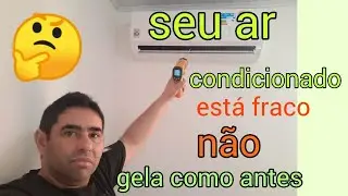 Seu ar condicionado esta fraco? | Não gela como Antes | O que fazer? | O que será?