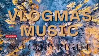 VLOGMAS MUSIC ( NO COPYRIGHT ) - Dj Quads - Waiting For Christmas | audiobeat&lyrics