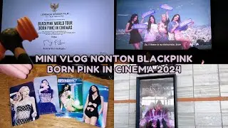 VLOG NOBAR BORN PINK IN CINEMA