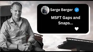 MSFT Gaps and Snaps