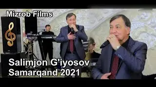 Salimjon G'iyosov - Samarqand _ 2021
