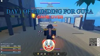 Day 1 of Grind for Gura