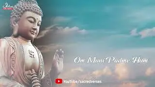 Om Mani Padme Hum Mantra | 30 minute chanting | Sound of Buddha
