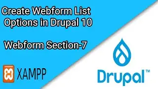How to Create Webform List Options in Drupal 10-  Section 7 | Drupal Tutorial #14