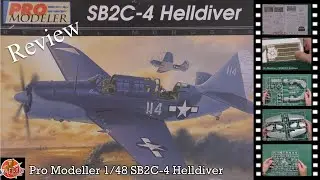 Pro Modeller 1/48 SB2C-4 Helldiver review