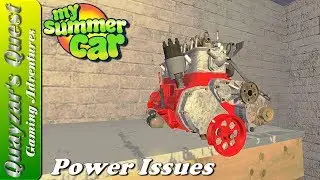 My Summer Car - Episode 4 - Power Issues