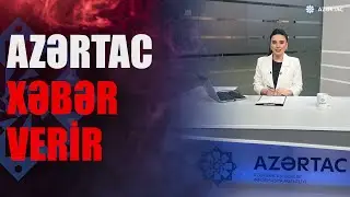 AZƏRTAC XƏBƏR VERİR: 02.11.2024