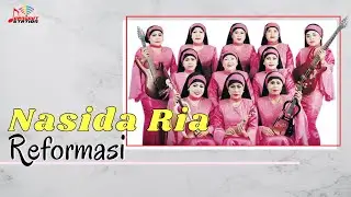 Nasida Ria - Reformasi (Official Music Video)