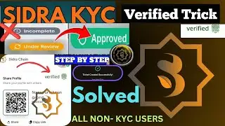 SIDRA under review solution || SIDRA KYC issue || how to verify SIDRA || sidra support form 