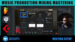 Zoom Meeting setup for music production mixing mastering classes