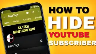 How to hide subscribers on YouTube | subscriber hide kaise kare? |2019