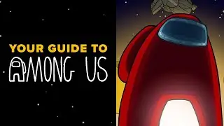 Among Us | EVERYTHING You Need To Know To Get Started