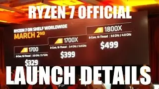 AMD RYZEN 7 OFFICIAL LAUNCH