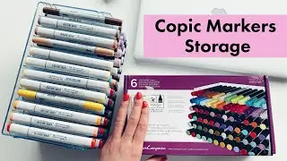 My Copic Markers Storage