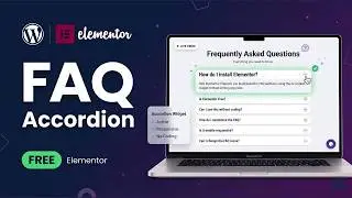 How to Add FAQ in WordPress Using Free Elementor | Accordion FAQ Tutorial