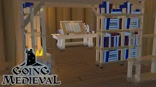 Новые исследования/объекты/здания ● Going Medieval ● Прохождение #9 (Выживание/Мирный)