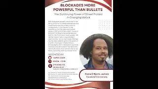 Carwil Bjork-James, Blockades Stronger than Bullets