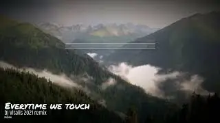 Cascada - Everytime we touch (Vitalis remix)