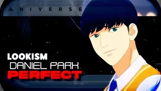Daniel Park - Mr. Perfect | Lookism Rap Song [day 1/101 Lookism Days Album] Hindi Anime Rap AMV