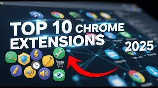 Top 10 Best Extensions for Chrome in 2025 🎯 Best Google Chrome Extensions