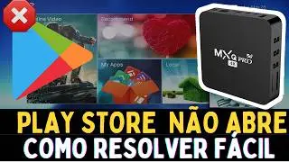 COMO ATIVAR PLAY STORE NA TV BOX MXQ PRO 4K | 2024
