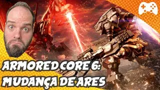 ARMORED CORE 6: vi no DETALHE e ó...