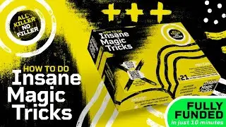 How to do Insane Magic Tricks