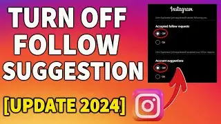 How to turn off Follow suggestions on Instagram [update 2024]