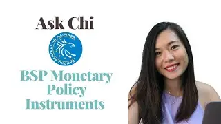 BSP Monetary Policy Instruments or Tools | How it affects stocks market and your daily life