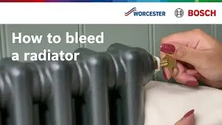 How to bleed a radiator | Worcester Bosch